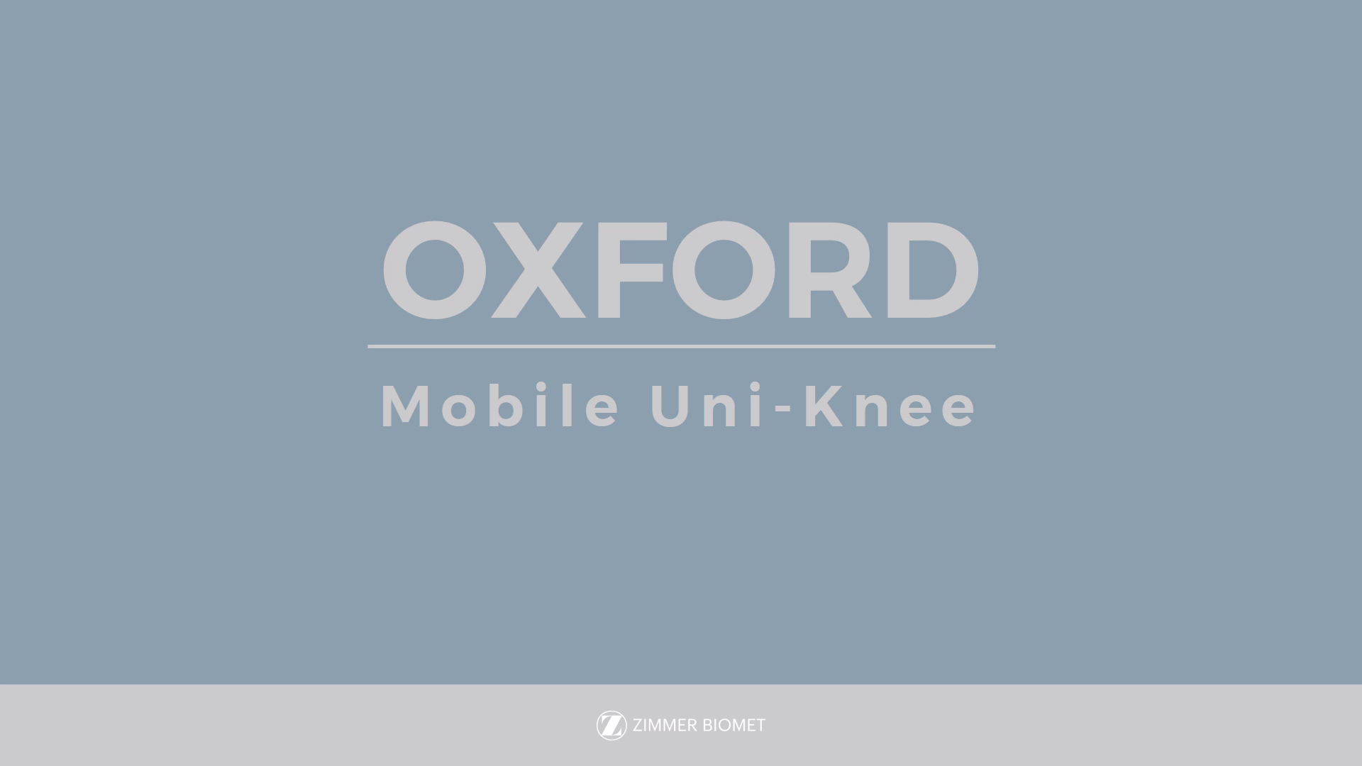 Oxford® Partial Knee System